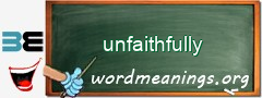 WordMeaning blackboard for unfaithfully